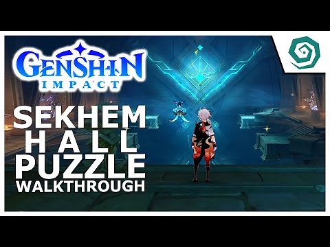 Sekhem Hall Puzzle Walkthrough - Sumeru - Genshin Impact