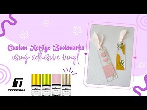TeckWrap Bookmark DIY Tutorial Using Craft Adhesive Vinyl