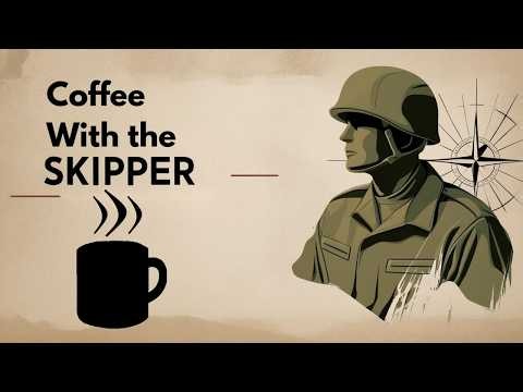 Coffee with the Skipper "Lookin' for love in all the WRONG places"