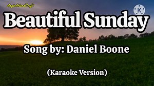 151K views · 10K reactions | Beautiful Sunday Song by: Daniel Boone...