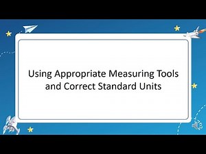 USING APPROPRIATE MEASURING TOOLS AND CORRECT STANDARD UNITS #science #k12curriculum #Melc