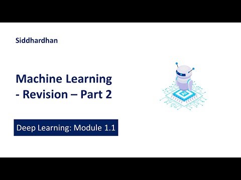 DL 1.2. Machine Learning - Revision - Part 2 | Deep Learning Course
