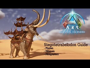 Stegotetrabelodon Guide Deutsch - Finden, Zähmen, Fähigkeiten [The Veridian Forge] FREEMIUM