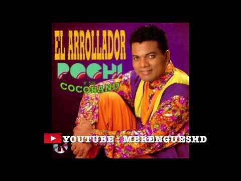 Pochy Familia y la Coco Band - Merengue MIX (GRANDES EXITOS)