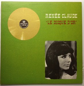Renée Claude - Le Disque D'Or