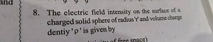 The electric field intensity on the surface of a charged solid ... | Filo