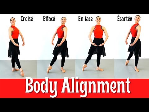 Body Alignment En face: Croisé:Effacé:Écartée | Beginner Ballet Tutorial 2021