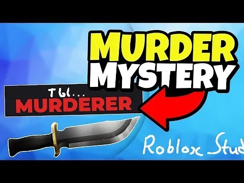 КАК СДЕЛАТЬ MURDER MYSTERY В РОБЛОКС? ROBLOX STUDIO