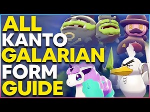 HOW TO GET ALL KANTO GALARIAN FORMS in Pokemon Sword & Shield | Galarian Form Guide!