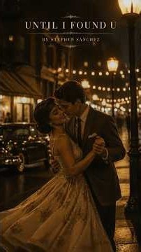 Until I Found You — Stephen Sanchez | Lyrics ✦