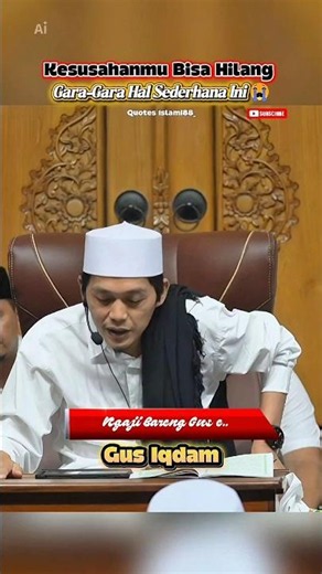 Gus Iqdam Reveals the Secret to Eliminating Hardship #fyp #viral #islam