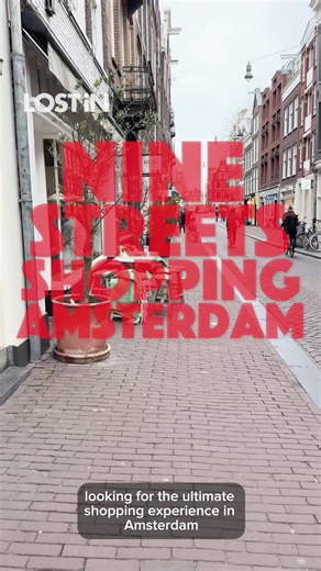 12K views · 15 reactions | Vintage shops, local designers, bookstores, and concept stores—all packed into nine postcard-perfect streets. De Negen Straatjes is where Amsterdam’s charm meets seriously good shopping. Planning a trip? Grab our updated Amsterdam City Guide—link in bio. #LOSTiNamsterdam #NineStreets #AmsterdamShopping #CityByCity #ModernExplorers #AmsterdamGuide | LOST iN | Facebook