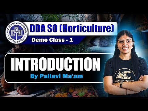 DDA SO Horticulture 2025 | Free Demo Class-1 | Introduction to Horticulture