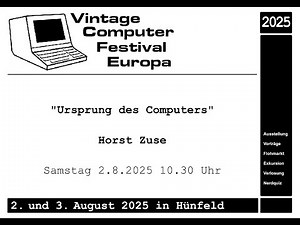 Horst Zuse – Ursprung des Computers (VCFe Hünfeld 2025)