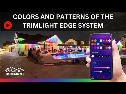 Colors and Patterns of the Trimlight Edge System
