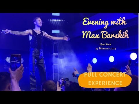 Evening with Max Barskih Full Concert New York 2.25.2024