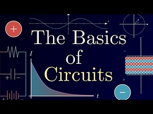 The Basics of Circuits | E&M Pt. 2