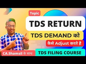 How to Adjust TDS Demand Against Notice | TDS Return Filing