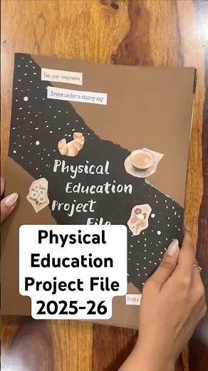Physical education file design creative cover page idea #physicaleducation #projectexpress #class12