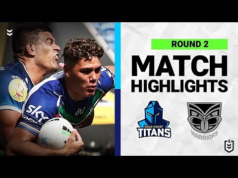 Gold Coast Titans v New Zealand Warriors | Match Highlights | Round 2, 2022 | NRL