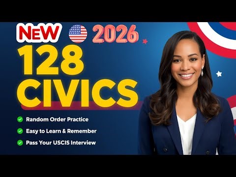 USCIS New 128 Civics Questions And Answers 2025 Version - USCIS Citizenship Interview 2026 #n400