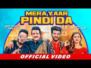 Naeem Hazarvi, Arbaz Khan - Mera Yaar Pindi Da | Refix | Official Music Video