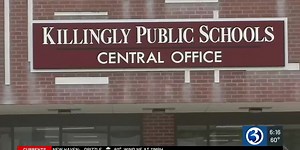 State department of education opens inquiry into Killingly BOE
