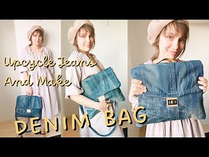 How to sew bag from jeans | Satchel Bag | Step by step sewing Tutorial and pattern