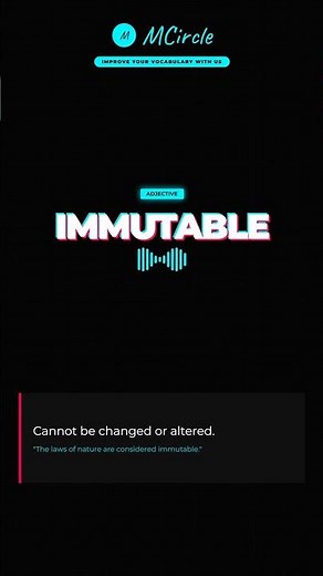 Learn English: What is Immutable? | Vocabulary Shorts