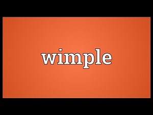 Wimple Meaning