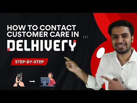 How to Contact Delhivery Customer Care | Delhivery Support Ticket Raise Kaise Karein?