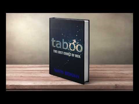 Coming Soon - Taboo The Lost Codes of Men by Martin Brossman