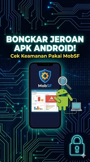 Analisis Keamanan Aplikasi Android dengan MobFS