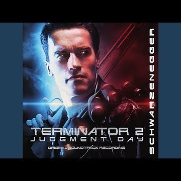 Main Title Terminator 2 Theme (Remastered 2017)