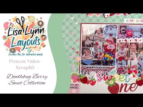Sweet One Layout - Doodlebug Berry Sweet