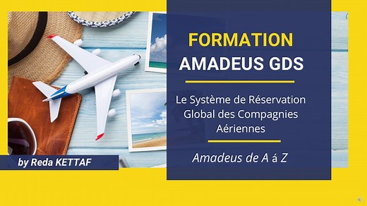 Cours Amadeus étape par étape  | Formation Amadeus GDS | Apprendre Amadeus GDS de A à Z. | Reda Kettaf | Skillshare