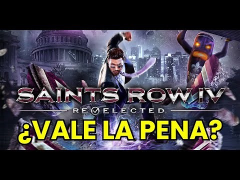 Saints Row IV Re-Elected | Is it worth it? | Review | Gameplay | Analysis | Review | Spanish