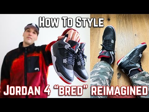 How To Style: Nike Air Jordan 4 "BRED" Reimagined Sneakers - On Feet With Outfits