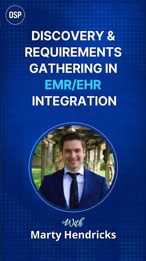 Discovery & Requirements Gathering in EMR/EHR Integration