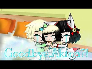 Gacha - Ninjago Season 2 Episode 22 : Akina is Going to a Boarding School?!