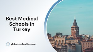 13 Best Medical Schools in Turkey