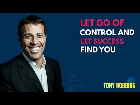 Stop Controlling Everything — Let Life Align With Your Success | Tony Robbins Motivation
