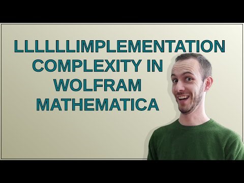 Mathematica: LLLLLLimplementation complexity in wolfram mathematica