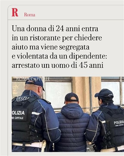 Ventiquattrenne entra in un ristorante per chiedere aiuto ma viene violentata: arrestato 45enne