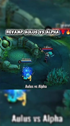 Revamp aulus vs alpha 🥊🔥#MOBA55Creator #MOBA55ALLSTAR