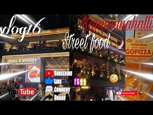 Kammanahalli Street Food Tour 🍜 | Hidden Gems in Bangalore You Must Try!"
