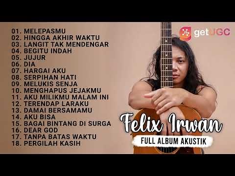 "DRIVE - MELEPASMU" | FELIX IRWAN FULL ALBUM TERBARU 2021