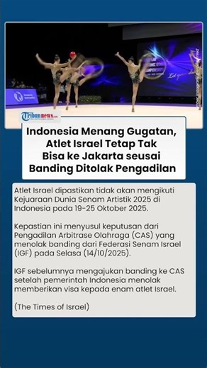 Banding Ditolak, Atlet Israel Tetap Tidak Bisa Ikut Kejuaraan Dunia Senam Artistik di Indonesia