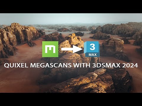 How to use Megascans and Quixel Bridge with 3Ds Max 2024