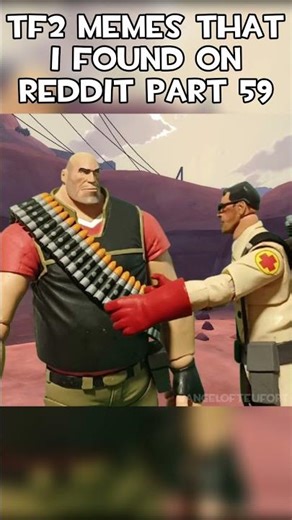 TF2 Memes that I found on Reddit Pt59 #tf2 #memes #teamfortress2 #fypシ #shorts #tf2memes